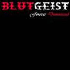 Blutgeist : Forever Demonized